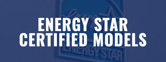 Energy Star Certified Models